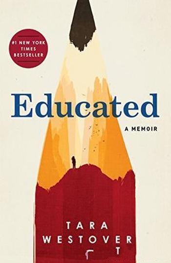 《Educated》Tara Westover/life through new eyes