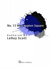 《No. 13 Washington Square》-LeRoy Scott