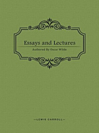 《Essays and Lectures》-王尔德